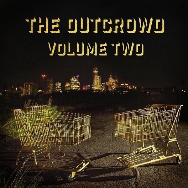 Cover art for The Outcrowd, Vol. 2